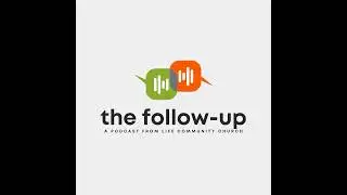 12.17.25 - The Follow-Up: Advent_Hope of All the Earth wk3