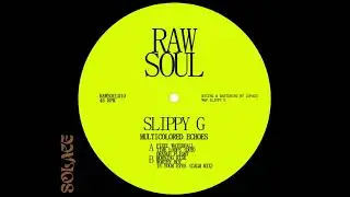 Slippy G - Morning Rise [RAWSOUL010]