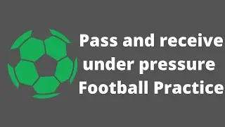 Pass and receive under pressure
