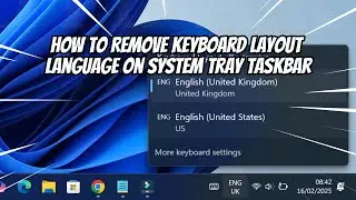 How to Remove Keyboard Layout Language on System Tray Taskbar in Windows 11 PART 2