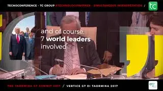 G7 Itay 2017 Summit Taormina -  Tecnoconference TC Group #TechnologyPartner