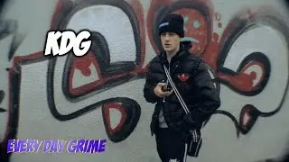 Every Day Grime [Freestyle] - KDG