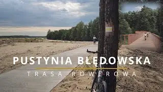 Rowerem po Pustyni Błędowskiej – trasy, punkty widokowe i atrakcje