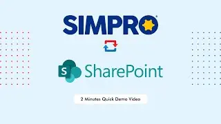 Seamless Simpro&ndash;SharePoint Integration: Setup and Sync in Minutes