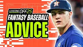 Fantasy Baseball Advice | MLB Risers & Fallers, Rookies & Injury Updates