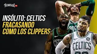 El Humilde TV | Celtics heredan debacles de Clippers, Rockets no descartan cambiar a Harden