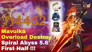 🔥🔥 MAVUIKA Overload DESTROYS Abyss 5.6 2nd - First Half! | Ororon, Chevreuse, Bennett Team Build