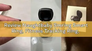 Review Naughtbaby Smring Smart Ring, Fitness Tracking Ring, Heart Rate Monitor Health Tracker for Wo