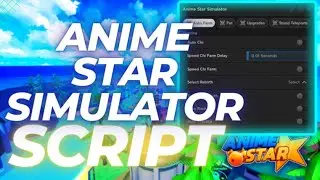 Anime Star Simulator Script