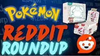 Friday Reddit Roundup - Is Your Pok&eacute;mon Investment at Risk?