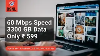 BSNL Fiber 599 Plan Speed Test and Review | Best Fiber Plan In India 😍