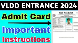 VLDD Entrance Exam 2024 / luvas vlda admit card kaise download kare