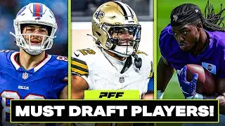 Three Must Draft Fantasy Football Players for 2025 | PFF Fantasy