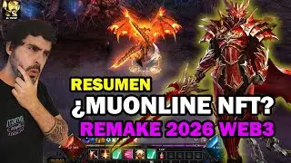 RESUMEN DEL REMAKE DE MUONLINE WEB3 NFT😱💯l Mu online S20.1.3