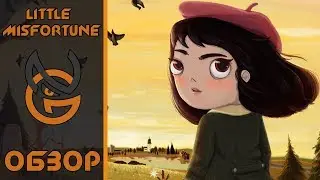 Обзор игры Little Misfortune