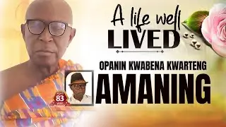 Laying in State of the Late Opanin Kwabena Kwarteng Amaning | A Moment of Honour and Remembrance
