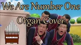 We Are Number One but it's an Organ Cover by Jonny Music