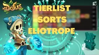 TIERLIST des sorts ELIOTROPE 2.67.