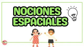 NOCIONES ESPACIALES PARA NIÑOS