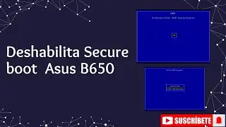 Deshabilitar del arranque seguro del BIOS de ASUS