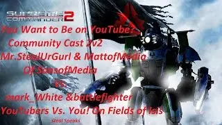 Supreme Commander 2 2v2 Mr.StealUrGurl & MattofMedia Vs. mark_White & battlefighter