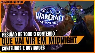 🔥 RESUMO COMPLETO da NOVA EXPANS&Atilde;O do WoW: Midnight! 🔥