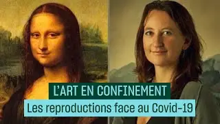 Confinement : les reproductions d'oeuvres d'art pour résister au Coronavirus Covid-19