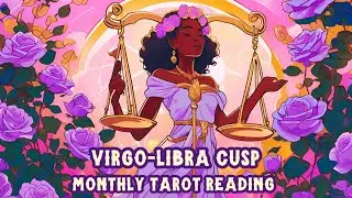 virgo libra cusp 𖧷 virgo season tarot reading 𖧷 2025 💜
