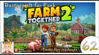 Farm Together 2 #62 - Ein weiterer Helfer f&uuml;r unsere Farm