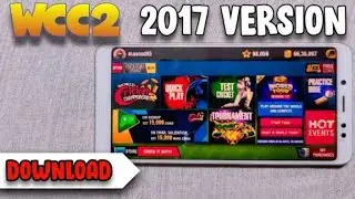 🔥WCC2 Download 2017 Version 2.7.8 !! No Hack Game File !! Full Install Process !!!