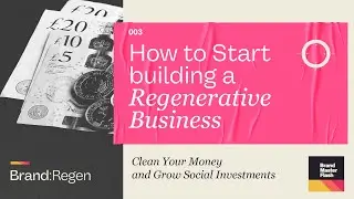 How to Start Building a Regenerative Business