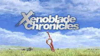 Satorl Marsh   Xenoblade Chronicles Music Extended HD
