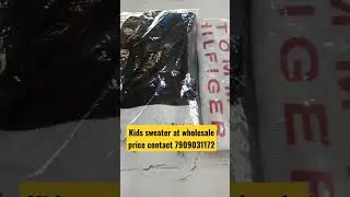 Kids sweater at factory rate !!! / divya textiles Ranchi / clothes wholesale / winter wear wholesale