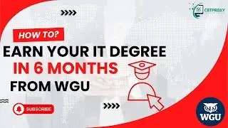 How To Get an Degree In 6 Months via WGU | Pay After Pass