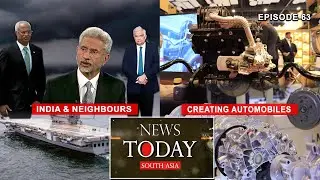 India&rsquo;s &lsquo;No strings attached&rsquo; ties with neighbours; India: Global auto-parts manufacturing hub-Ep-63
