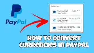 How to convert currencies in Paypal into Peso