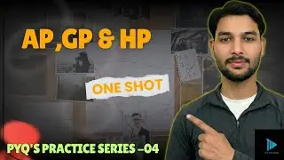 Ap Gp & Hp One Shot Lecture🔥| Complete Basics💯 + PYQ's Solved🔗