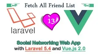 [2017] Fetch friend list || Remove Friend Requests button || Social networking Tutorial - Part 13