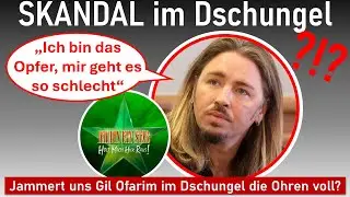 SKANDAL um Gil Ofarim im Dschungelcamp 2026