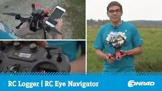 RC Logger Navigator 250 - Hands ON | PRODUKTTEST | Conrad