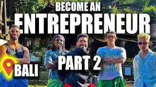 The Entrepreneur Mindset for Social Media | Part 2 | Bali 2025
