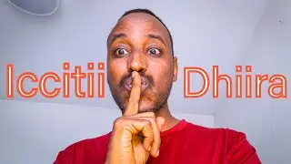 Iccitiin Dhiironni Dubartootatti Dhoksan Maal Maal Faa? Icciitii Dhiirota Dubartootaf