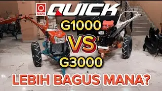 Review Perbandingan Traktor Quick G1000 vs G3000 Lebih Bagus Mana ?