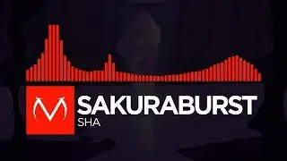 [DnB] - Sakuraburst - SHA