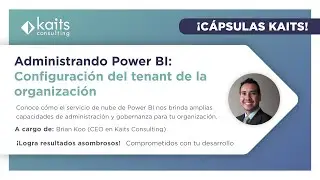 Cápsulas Kaits - Conceptos y pilares para creadores de contenido en el servicio de nube Power BI