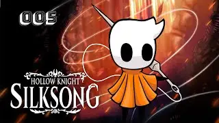 Johnny Plays Hollow Knight: Silksong | VoD 005
