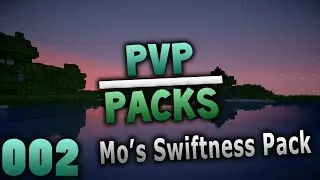 Minecraft PvPPacks ~ Mo's Swiftness Pack #SEXY?!