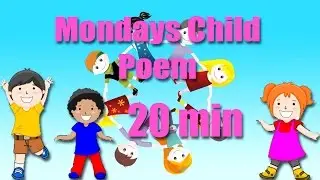 Mondays Child Poem | Nursery Rhymes | Popular Baby Songs