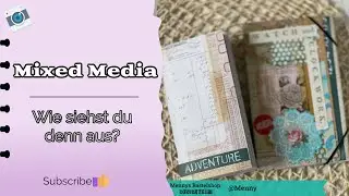 Mixed Media - So macht man das