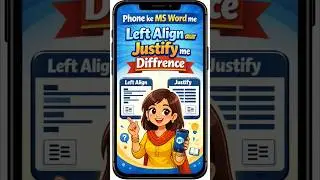 📱 Phone ke MS Word me Left Align aur Justify ka Difference 😱 | One Click Trick #shorts #tricks #word